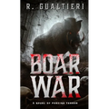 Boar War: A Cryptid Thriller - Paperback