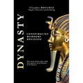 Dynasty: Conspiracies, murders and religion - Paperback