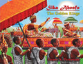 Sika Ahenfo: The Golden Kings - Paperback