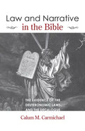 Law and Narrative in the Bible - Paperback