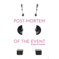 Post Mortem of the Event - Paperback