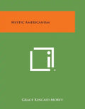 Mystic Americanism - Paperback