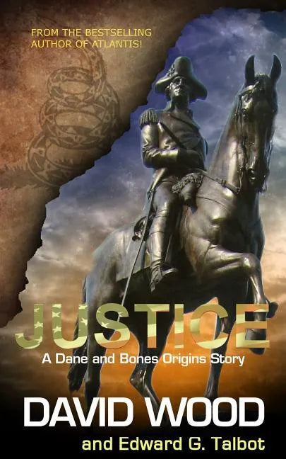 Justice: A Dane and Bones Origins Story - Paperback