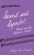 Sound and Symbol: Music and the External World - Paperback
