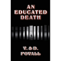 An Educated Death - Paperback