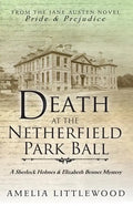 Death at the Netherfield Park Ball - Paperback