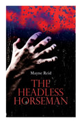 The Headless Horseman: Horror Classic - Paperback