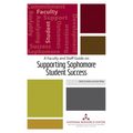 A Faculty and Staff Guide on Supporting Sophomore Student Success - Paperback