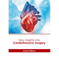 New Insights Into Cardiothoracic Surgery - Hardcover