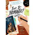 Isn't It Bromantic? - Paperback