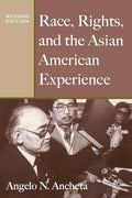 Race, Rights, and the Asian American Experience - Paperback