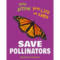 Save Pollinators - Library Binding