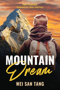 Mountain Dream: Feel Inspired. Embark on Your Journey - Paperback