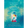 Spiritual Rhythms for the Enneagram: A Handbook for Harmony and Transformation - Paperback
