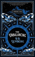 The Unbalancing: A Birdverse Novel - Paperback