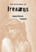 The Writings of Irenaeus - Paperback