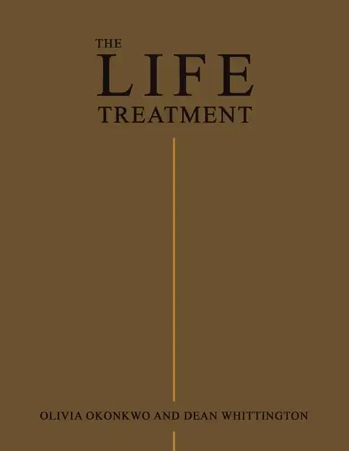 The Life Treatment - Paperback