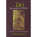 The Tao Encounters the West: Explorations in Comparative Philosophy - Paperback