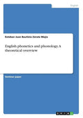 English phonetics and phonology. A theoretical overview - Paperback