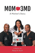Mom 3MD: A Mother's Story - Paperback
