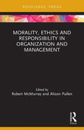 Morality, Ethics and Responsibility in Organization and Management - Paperback