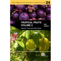 Tropical Fruits, Volume II - Paperback