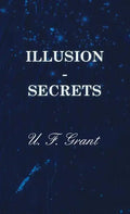Illusion - Secrets - Hardcover