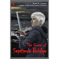 The Curse of Septimus Bridge - Paperback