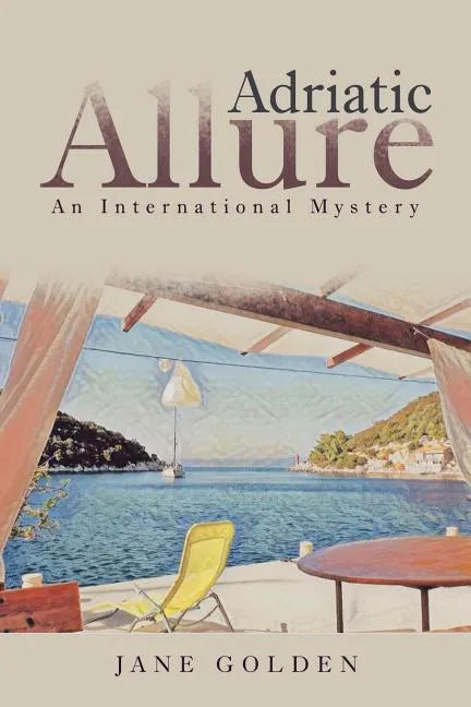 Adriatic Allure: An International Mystery - Paperback