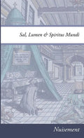 Sal, Lumen & Spiritus Mundi - Paperback