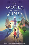 The World Between Blinks - Hardcover