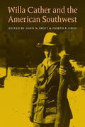 Willa Cather and the American Southwest - Paperback