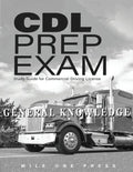 CDL Prep Exam: General Knowledge - Paperback