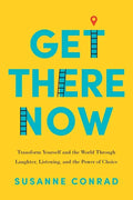 Get There Now - Paperback