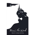Mum's the Word - Paperback