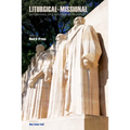 Liturgical-Missional: Perspectives on a Reformed Ecclesiology - Hardcover