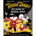 Reggie Rabbit: The Ghost of Seagull Rock: Volume 2 - Paperback