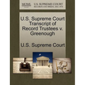 U.S. Supreme Court Transcript of Record Trustees V. Greenough - Paperback