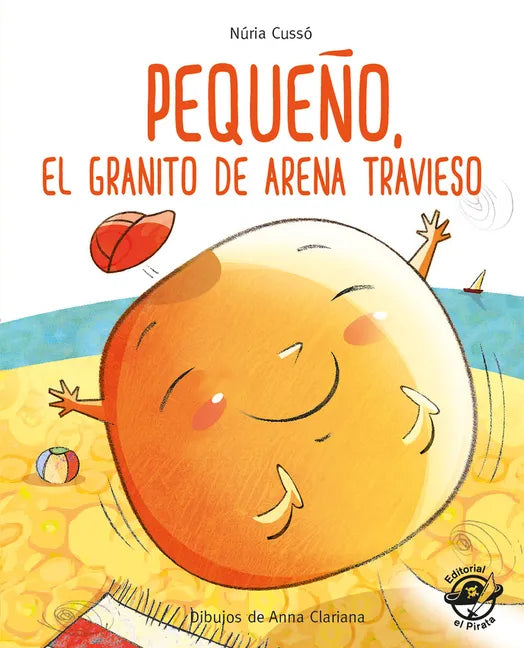 Pequeño, El Granito de Arena Travieso - Paperback
