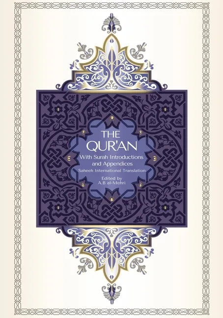 The Qur'an - Saheeh International Translation: With Surah Introductions and Appendices - Paperback