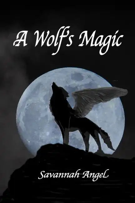 A Wolf's Magic - Paperback