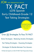 TX PACT LOTE Spanish Early Childhood-Grade 12 - Test Taking Strategies - Paperback