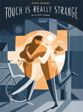 Touch Is Really Strange: Graphic Medicine - Paperback