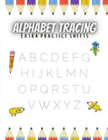 Alphabet Tracing Extra Practice Sheets - Paperback