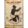 Am I Not a Man?: The Dred Scott Story - Paperback