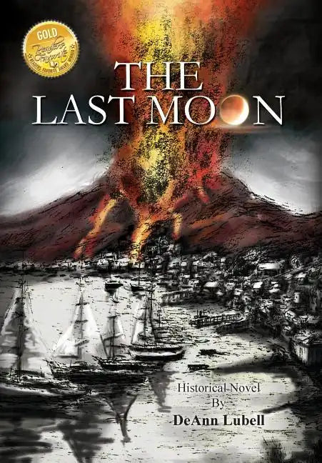 The Last Moon - Hardcover
