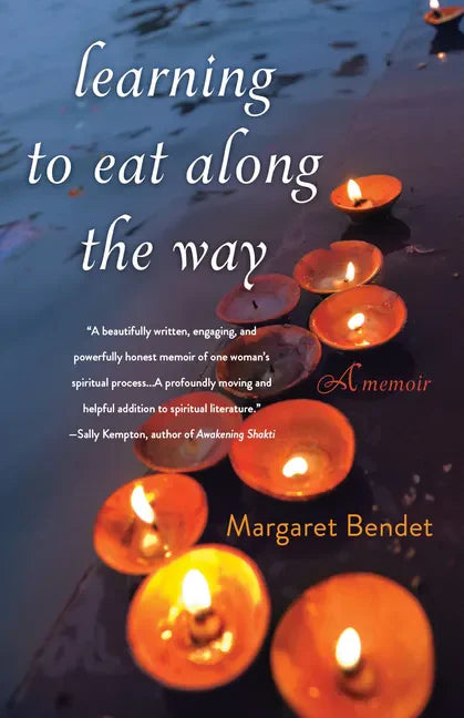 Learning to Eat Along the Way: A Memoir - Paperback