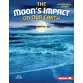 The Moon's Impact on Our Earth - Library Binding