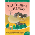 The Terrible Chenoo: A Tale from the Algonquin Nations - Paperback