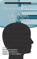 Misinformation and Fake News in Education - Hardcover
